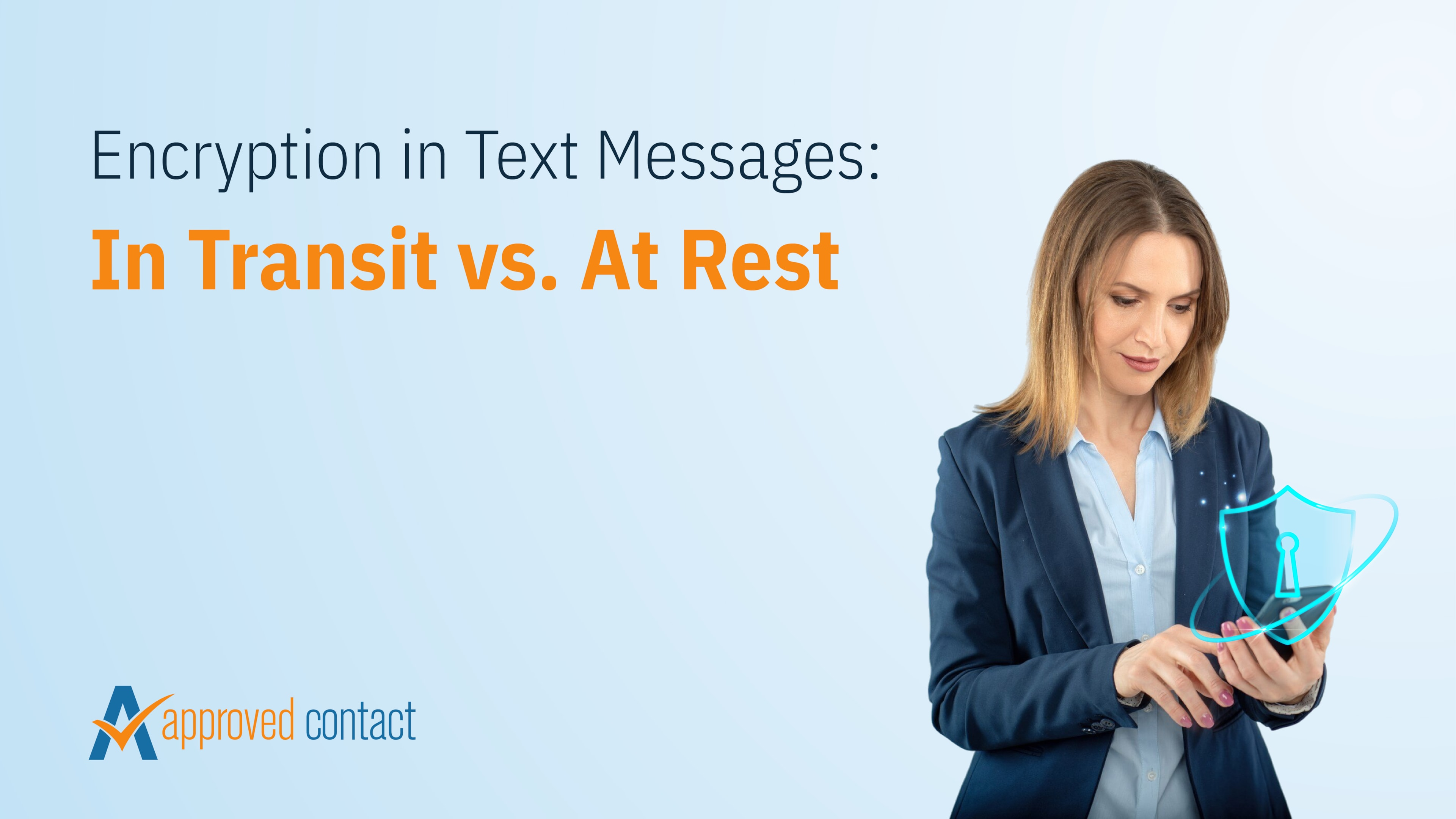 Woman in business attire tapping her phone with a digital shield overlay, discussing encryption in SMS communications and how it affects confirmation messages under SMS laws.
