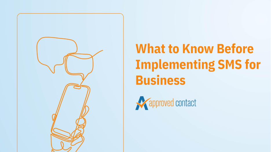What to Know Before Implementing SMS for Business - Approved Contact
